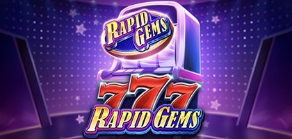 Rapid Gems 777